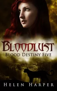 Bloodlust (Blood Destiny #5)