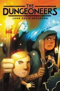 The Dungeoneers (The Dungeoneers #1)