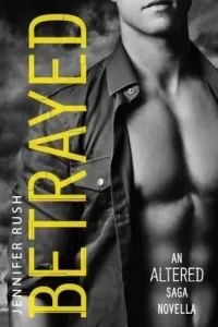 Betrayed (Altered)