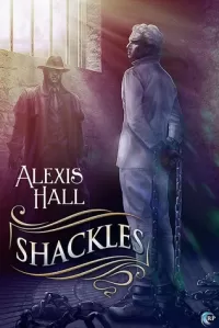 Shackles (Prosperity #2)