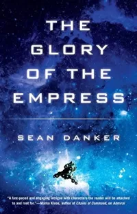 The Glory of the Empress (Evagardian #3)