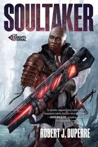 Soultaker (The Knights Eternal #1)