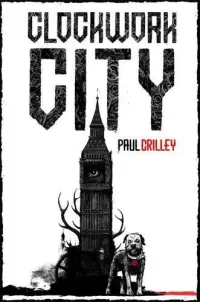 Clockwork City (Delphic Division #2)