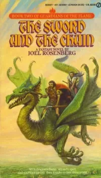 The Sword and the Chain (Guardians of the Flame #2)