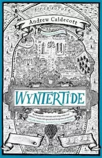 Wyntertide (Rotherweird #2)