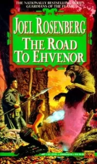 The Road to Ehvenor (Guardians of the Flame #6)