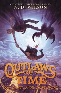 The Last of the Lost Boys (Outlaws of Time #3)