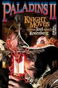 Knight Moves (Mordred's Heirs #2)