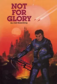 Not for Glory (Metzada Mercenary Corps #3)