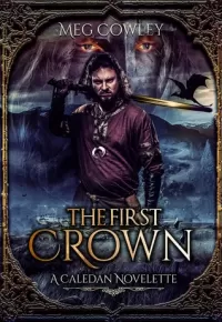 The First Crown (Books of Caledan)