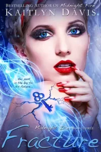 Fracture (Midnight Ice #3)