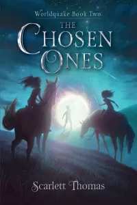 The Chosen Ones (Worldquake #2)