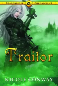 Traitor (The Dragonrider Chronicles #3)