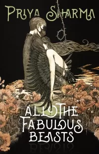  All the Fabulous Beasts