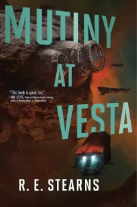 Mutiny at Vesta (Shieldrunner Pirates #2)