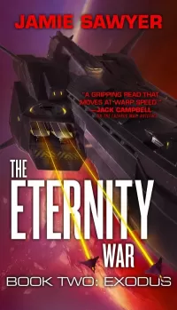Exodus (The Eternity War #2)