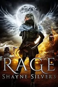 Rage (Feathers and Fire #2)