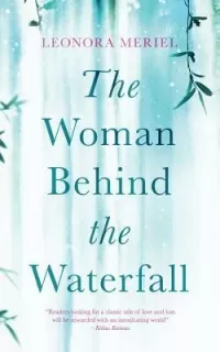 The Woman Behind the Waterfall