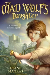 The Mad Wolf's Daughter (The Mad Wolf’s Daughter #1)