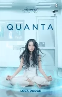 Quanta (The Shadow Ravens #2)
