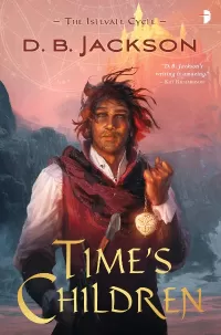 Time's Children (The Islevale Cycle #1)