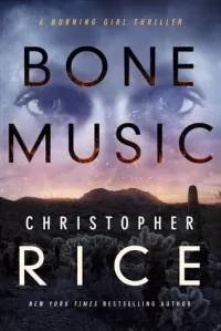 Bone Music (Burning Girl #1)