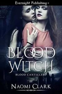 Blood Witch (Blood Canticles #1)