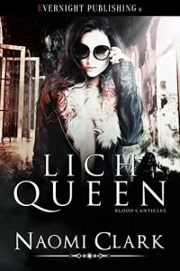 Lich Queen (Blood Canticles #3)