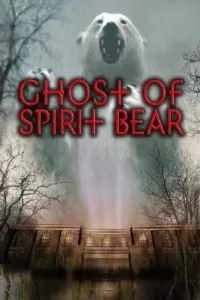 Ghost of Spirit Bear (Spirit Bear #2)