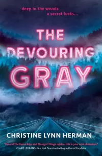 The Devouring Gray (The Devouring Gray #1)