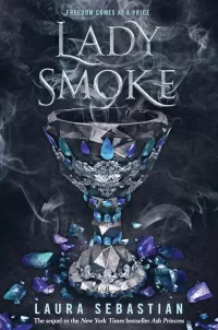 Lady Smoke (Ash Princess #2)