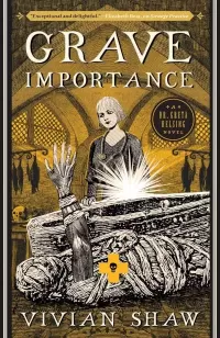 Grave Importance (Dr Greta Helsing #3)