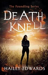 Death Knell (Foundling #3)