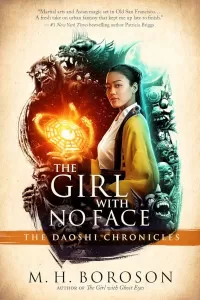 The Girl with No Face (The Daoshi Chronicles #2)