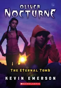 The Eternal Tomb (Oliver Nocturne #5)