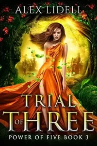 Trial of Three (Power of Five #3)