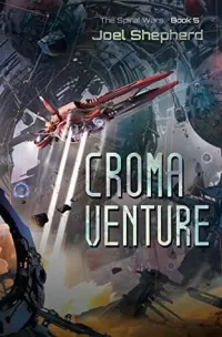 Croma Venture (The Spiral Wars #5)