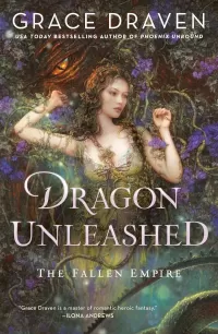 Dragon Unleashed (The Fallen Empire #2)