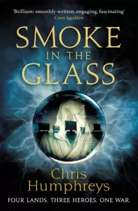 Smoke in the Glass (Immortal's Blood #1)