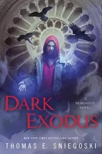 Dark Exodus (Demonist #2)