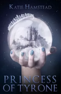 Princess of Tyrone (Fairytale Galaxy Chronicles #1)