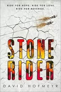 Stone Rider (Stone Rider #1)