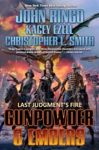 Gunpowder & Embers (Last Judgement's Fire #1)