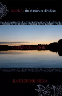 Memento Mori (The Monstrum Chronicles #3)