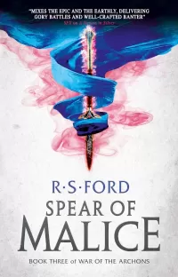 Spear of Malice (War of the Archons #3)