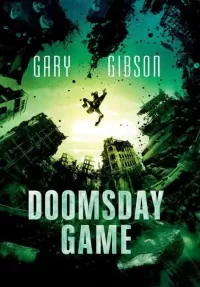 Doomsday Game (The Apocalypse Duology #3)