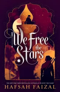 We Free the Stars (Sands of Arawiya #2)