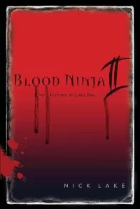 The Revenge of Lord Oda (Blood Ninja #2)
