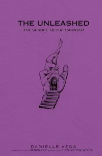 The Unleashed (The Haunted #2)