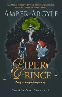 Piper Prince (Forbidden Forest #2)